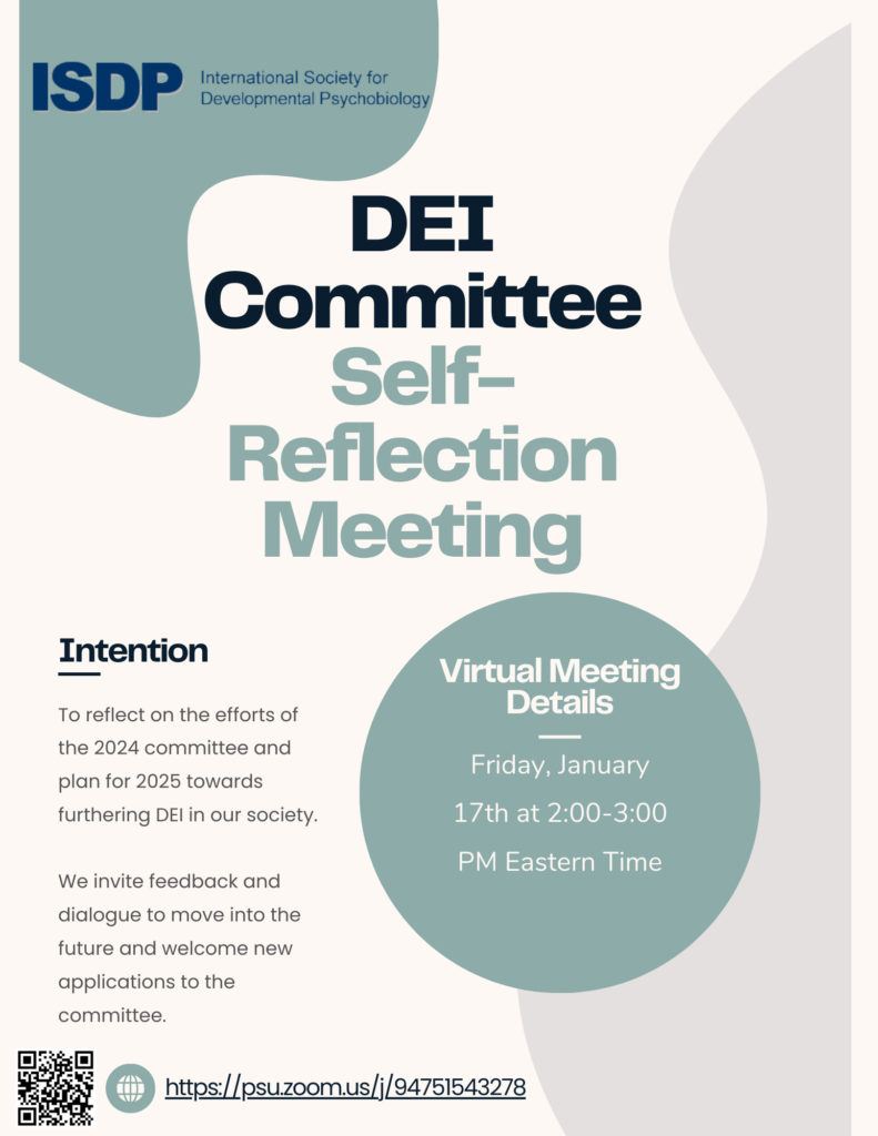 “The ISDP DEI Committee invites all members of the ISDP to join us for a self-reflection meeting on Friday, January 17th from 2:00PM-3:00PM Eastern Time.